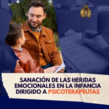 Sanando las heridas de la infancia Abordaje psicoterapéutico