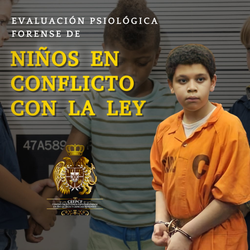 Evaluación psicológica forense de menores infractores - CEEPCF