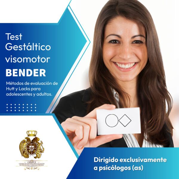 "Test Bender Creativo" Métodos de evaluación de Hutt y Lacks para adolescentes y adultos.