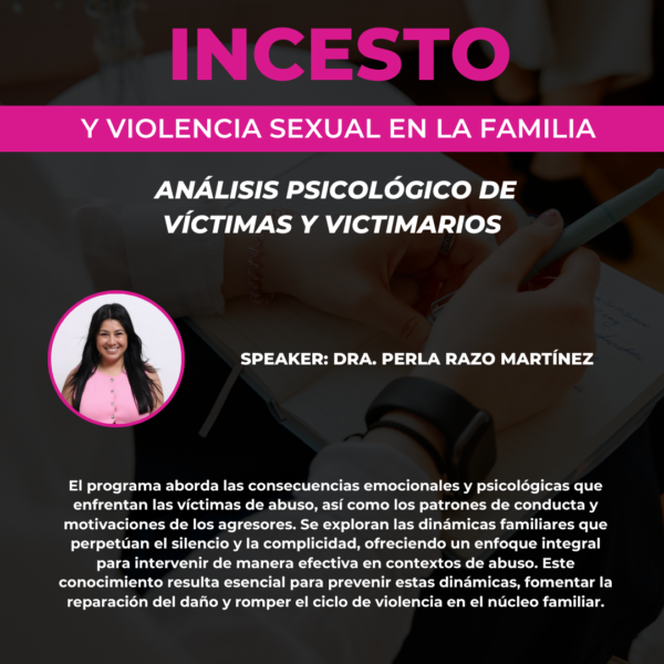 Incesto y violencia sexual en la familia: análisis psicológico de víctimas y victimarios