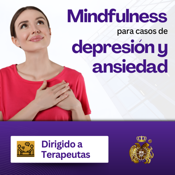 "Mindfulness para casos de depresión y ansiedad"