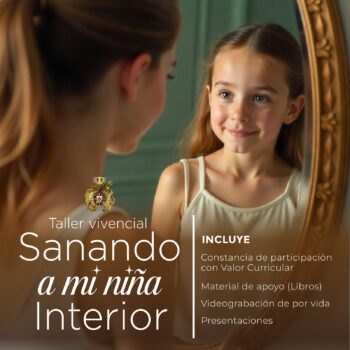"Sanando a mi niña interior" Estrategias psicoterapéuticas para sanar heridas de la infancia.
