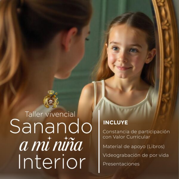 "Sanando a mi niña interior" Estrategias psicoterapéuticas para sanar heridas de la infancia.