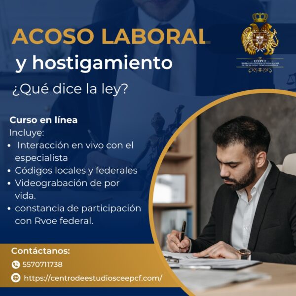 "Acoso laboral y hostigamiento ¿Qué dice la ley?"