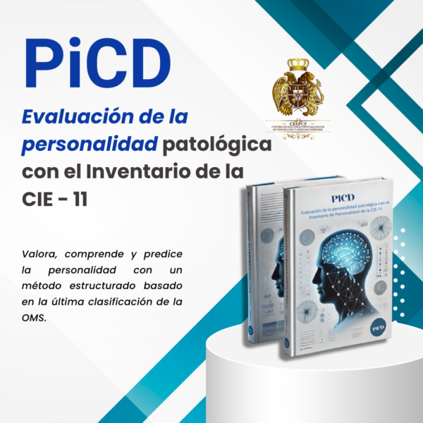 "Evaluación de la personalidad patológica con el Inventario de Personalidad de la CIE-11 (PiCD)"
