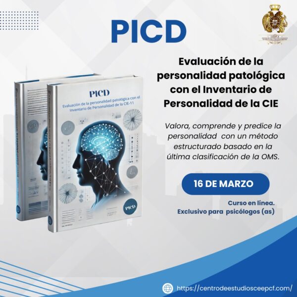 "Evaluación de la personalidad patológica con el Inventario de Personalidad de la CIE-11 (PiCD)"