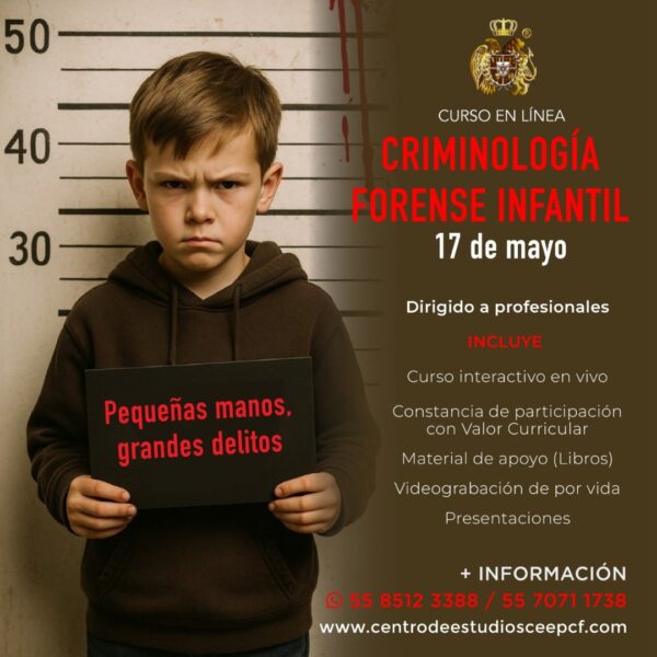 "Criminología forense infantil: Abuso sexual, filicidio y homicidio infantil"