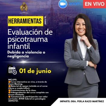 "Herramientas para la evaluación de psicotrauma infantil: Debido a violencia o negligencia"