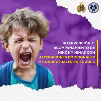 Intervención y acompañamiento de niños y niñas con alteraciones emocionales y conductuales en el aula
