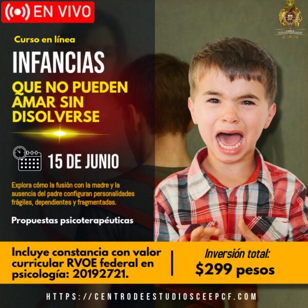"Niños que no pueden amar sin disolverse"