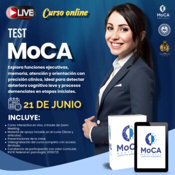 "Aplicación e interpretación del Test de Montreal Cognitive Assessment (MoCA)"