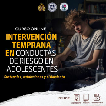 Intervención temprana en conductas de riesgo en adolescentes: Sustancias, autolesiones y aislamiento