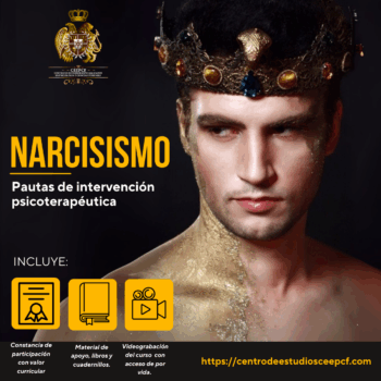 Intervención psicoterapéutica en narcisismo: Herramientas clínicas y abordaje efectivo