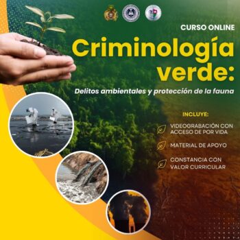 Criminología verde: Delitos ambientales y protección de la fauna