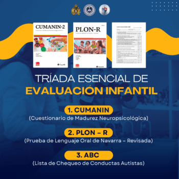 TRÍADA ESENCIAL DE EVALUACIÓN INFANTIL