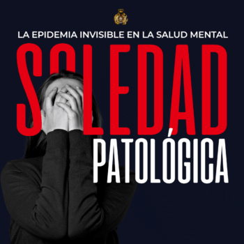 Soledad patológica: la epidemia invisible en la salud mental