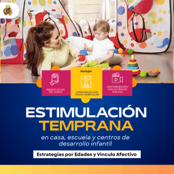 Estimulación temprana en casa, escuela y centros de estimulación infantil: Estrategias por edades y vínculo afectivo