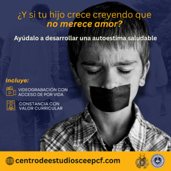 ¿Y si tu hijo crece creyendo que no merece amor? Cómo desarrollar una autoestima saludable
