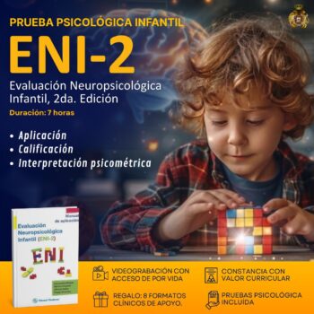 ENI-2 (Evaluación Neuropsicológica Infantil, segunda edición)