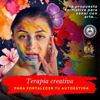 TERAPIA CREATIVA PARA FORTALECER TU AUTOESTIMA