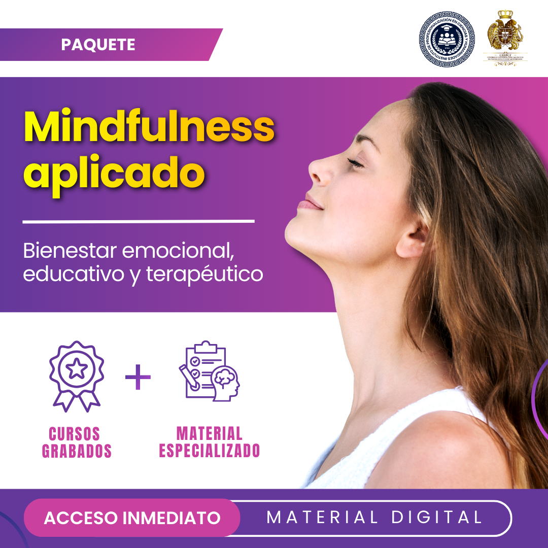 “Mindfulness aplicado: bienestar emocional, educativo y terapéutico”