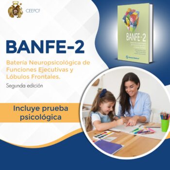 BANFE-2 (Batería Neuropsicológica de Funciones Ejecutivas y Lóbulos Frontales, segunda edición)
