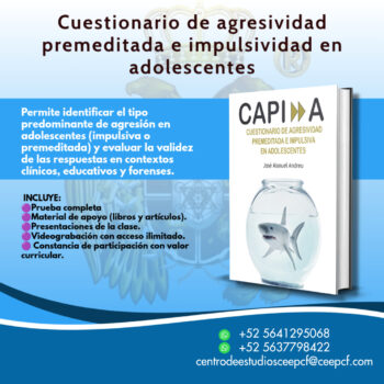 CAPI-A: Evaluación de la Agresividad Impulsiva y Premeditada en Adolescentes