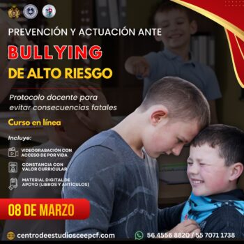 "Prevención y actuación ante bullying de alto riesgo: Protocolo docente para evitar consecuencias fatales"