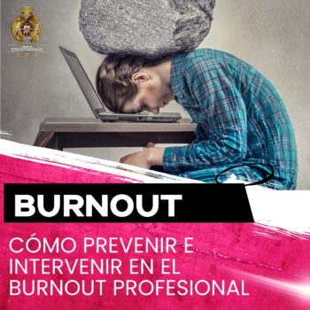Cerebro al límite: Cómo prevenir y tratar el burnout profesional.