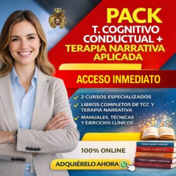 Pack profesional: Terapia cognitivo conductual más terapia narrativa aplicada