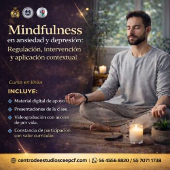 Mindfulness en ansiedad y depresión: Regulación, intervención y aplicación contextual.