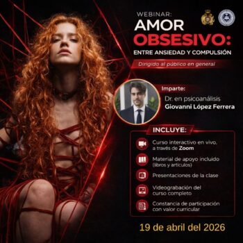 Amor obsesivo: entre ansiedad y compulsión (Dirigido al público en general)