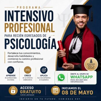 PROGRAMA INTENSIVO PROFESIONAL PARA RECIÉN EGRESADOS DE PSICOLOGÍA