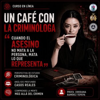 UN CAFÉ CON LA CRIMINÓLOGA Tercer ciclo de estudio criminológico “La víctima como símbolo: ¿A quién estaba destruyendo realmente?”