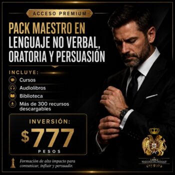 PACK MAESTRO EN LENGUAJE NO VERBAL, ORATORIA Y PERSUASIÓN