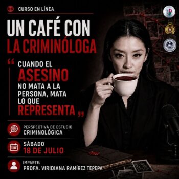 UN CAFÉ CON LA CRIMINÓLOGA Tercer ciclo de estudio criminológico “La víctima como símbolo: ¿A quién estaba destruyendo realmente?”