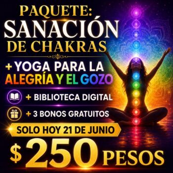 SANA TUS CHAKRAS + CURSO: GUÍA YOGUI PARA LA ALEGRÍA Y EL GOZO+ BIBLIOTECA DIGITAL+ BONOS