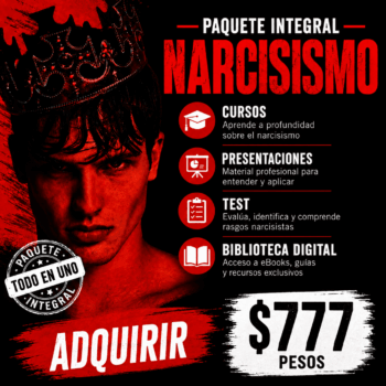 NARCISISMO: PAQUETE INTEGRAL DE FORMACIÓN, EVALUACIÓN Y COMPRENSIÓN CLÍNICA