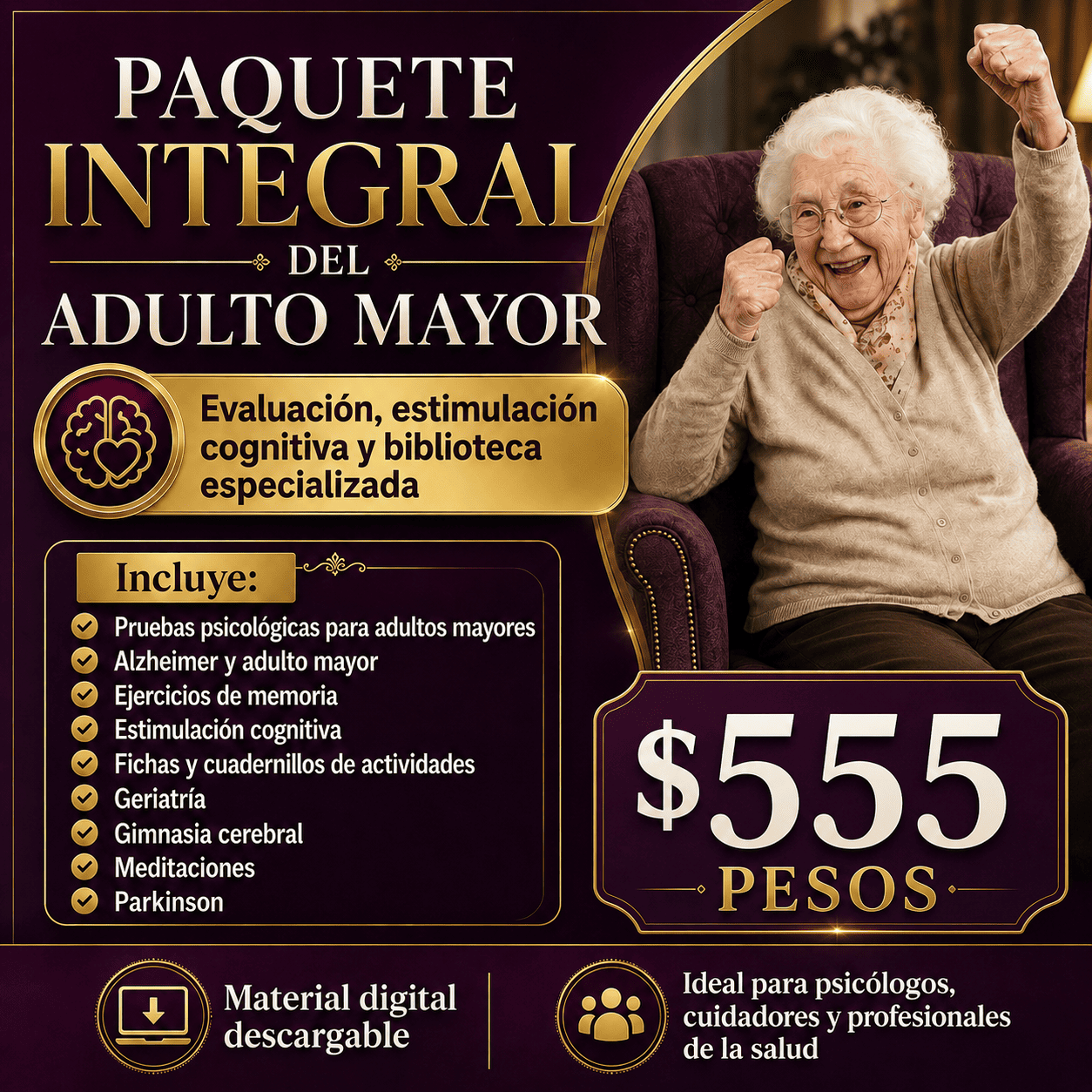👵🧠 PAQUETE INTEGRAL DEL ADULTO MAYOR Evaluación psicológica, estimulación cognitiva, memoria, Alzheimer, Parkinson, psicogerontología, geriatría y cuidado integral