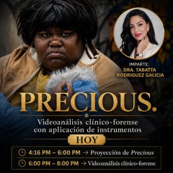 VIDEOANÁLISIS CLÍNICO-FORENSE: PRECIOUS Violencia sexual, secretos familiares, encubrimiento y evaluación psicológica