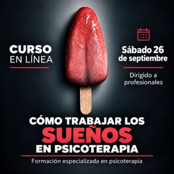Cómo trabajar los sueños en terapia psicoanalítica