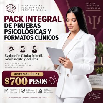 PACK INTEGRAL DE PRUEBAS PSICOLÓGICAS Y FORMATOS CLÍNICOS: Evaluación Clínica Infantil, Adolescente y Adultos